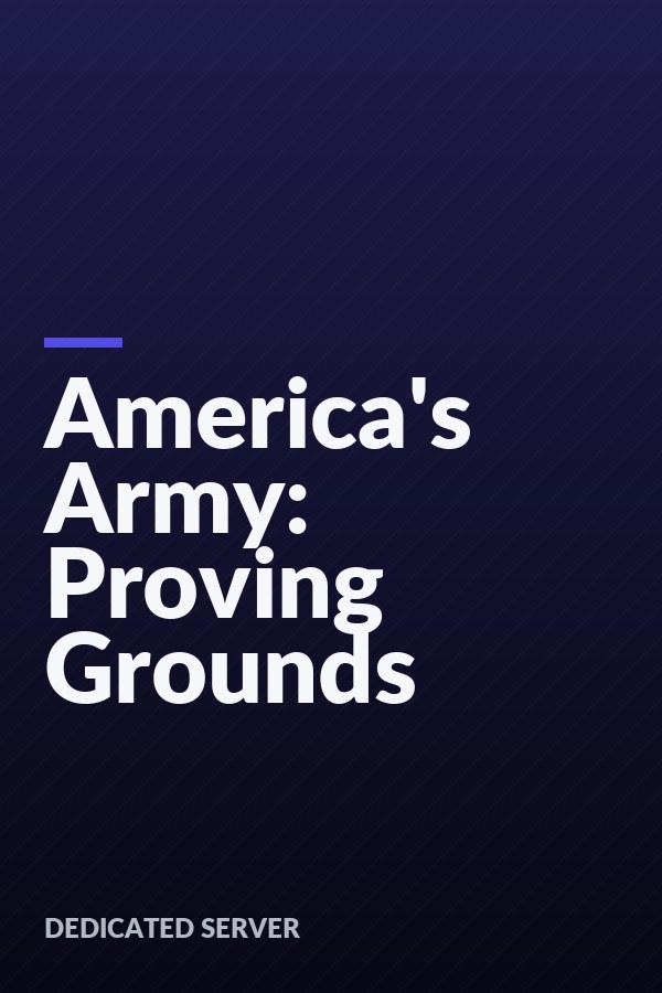 America\x27s Army: Proving Grounds